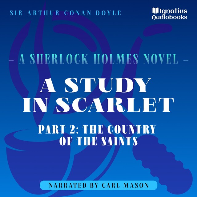 Copertina del libro per A Study in Scarlet (Part 2: The Country of the Saints)