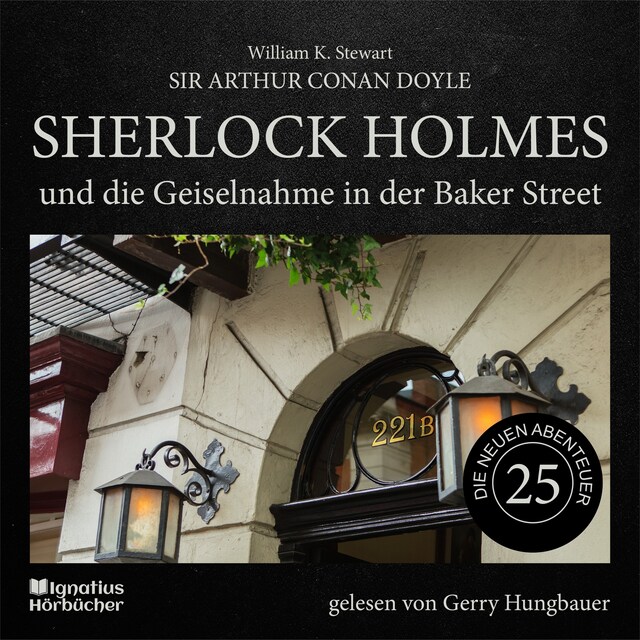 Book cover for Sherlock Holmes und die Geiselnahme in der Baker Street (Die neuen Abenteuer, Folge 25)