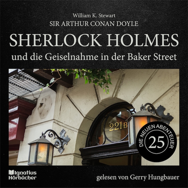 Bokomslag for Sherlock Holmes und die Geiselnahme in der Baker Street (Die neuen Abenteuer, Folge 25)