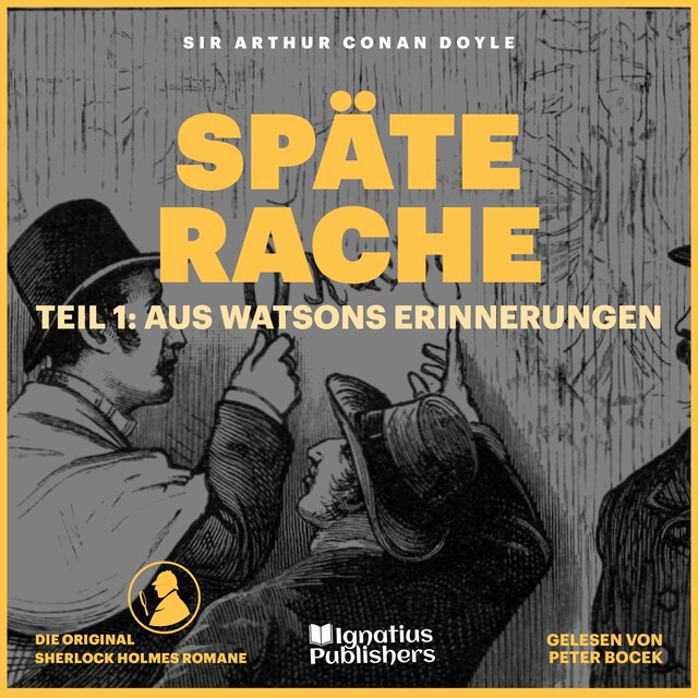 Couverture de livre pour Späte Rache (Teil 1: Aus Watsons Erinnerungen)