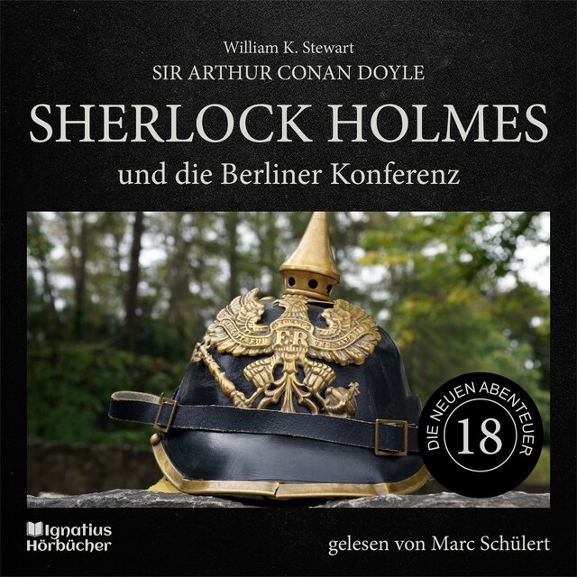 Boekomslag van Sherlock Holmes und die Berliner Konferenz (Die neuen Abenteuer, Folge 18)