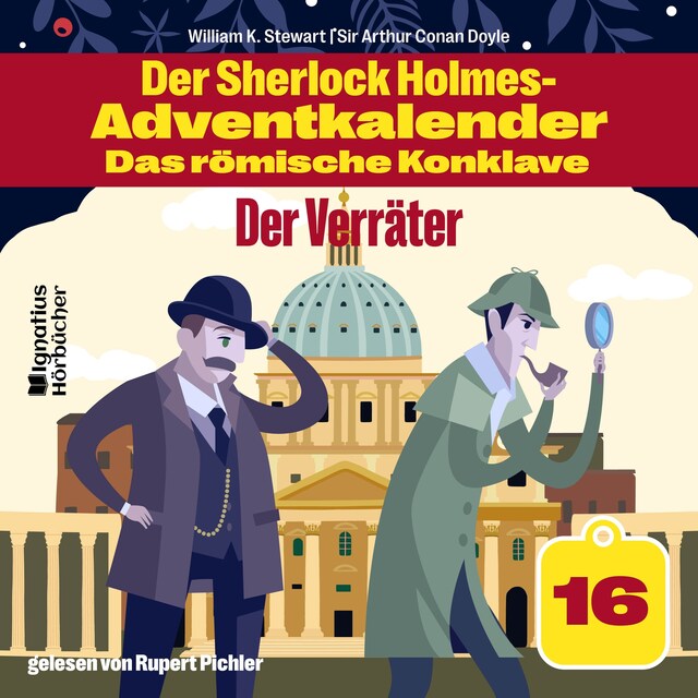 Kirjankansi teokselle Der Verräter (Der Sherlock Holmes-Adventkalender - Das römische Konklave, Folge 16)