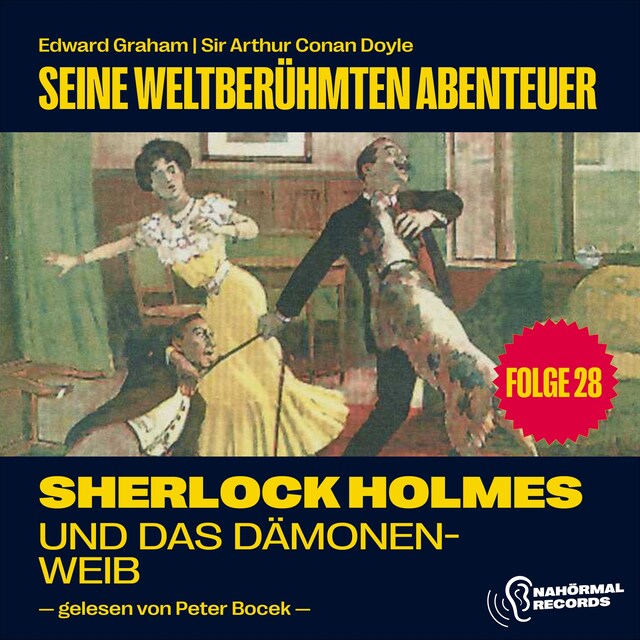 Bokomslag för Sherlock Holmes und das Dämonenweib (Seine weltberühmten Abenteuer, Folge 28)