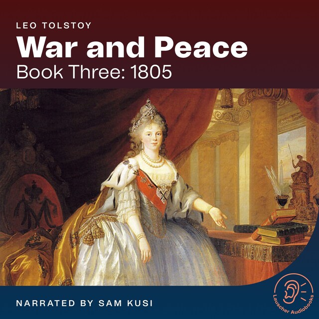 Boekomslag van War and Peace (Book Three: 1805)