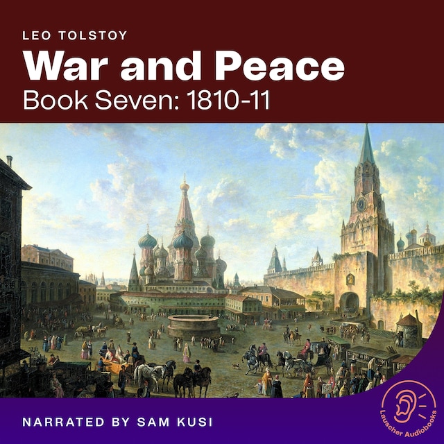 Bokomslag for War and Peace (Book Seven: 1810-11)