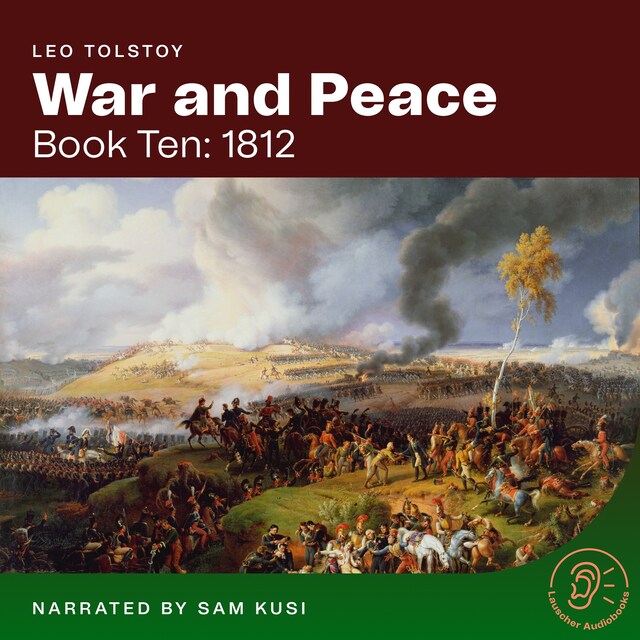 Bogomslag for War and Peace (Book Ten: 1812)