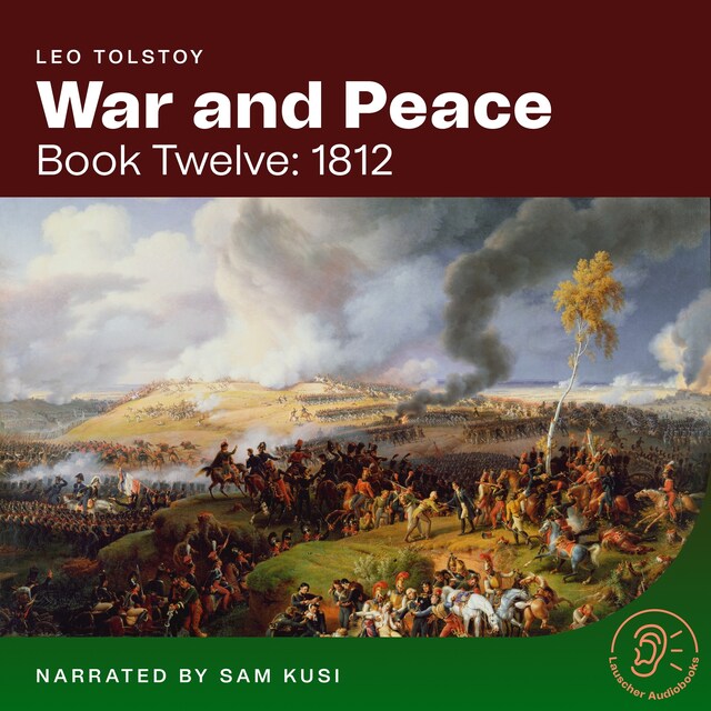 Book cover for War and Peace (Book Twelve: 1812)