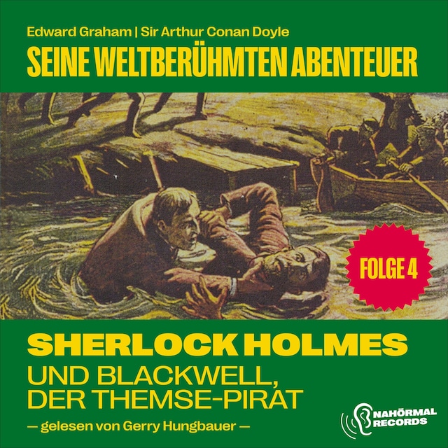 Book cover for Sherlock Holmes und Blackwell, der Themse-Pirat (Seine weltberühmten Abenteuer, Folge 4)