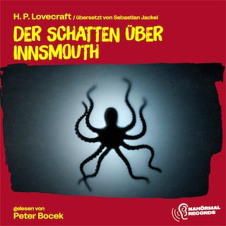 Der Schatten über Innsmouth als Hörbuch