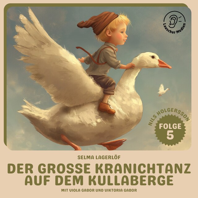 Boekomslag van Der große Kranichtanz auf dem Kullaberge (Nils Holgersson, Folge 5)