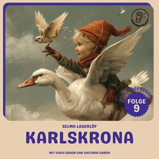 Karlskrona (Nils Holgersson, Folge 9) als Hörbuch