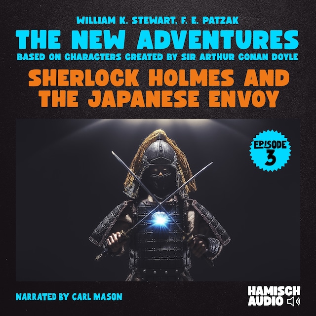 Buchcover für Sherlock Holmes and the Japanese Envoy (The New Adventures, Episode 3)