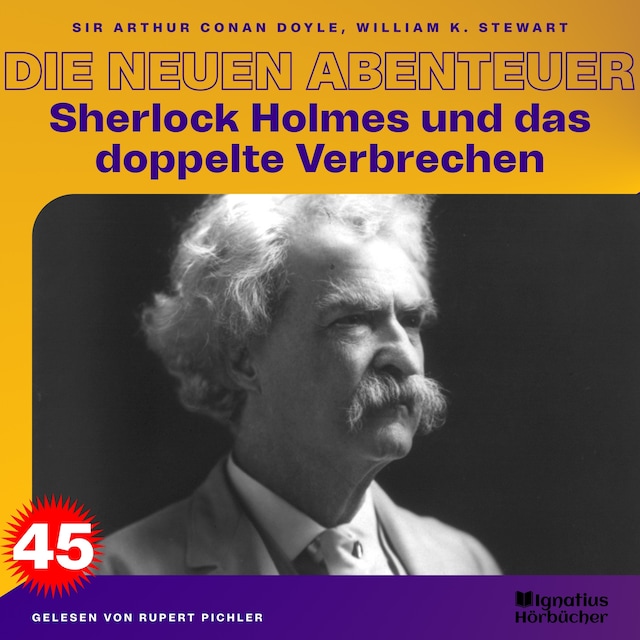 Buchcover für Sherlock Holmes und das doppelte Verbrechen (Die neuen Abenteuer, Folge 45)