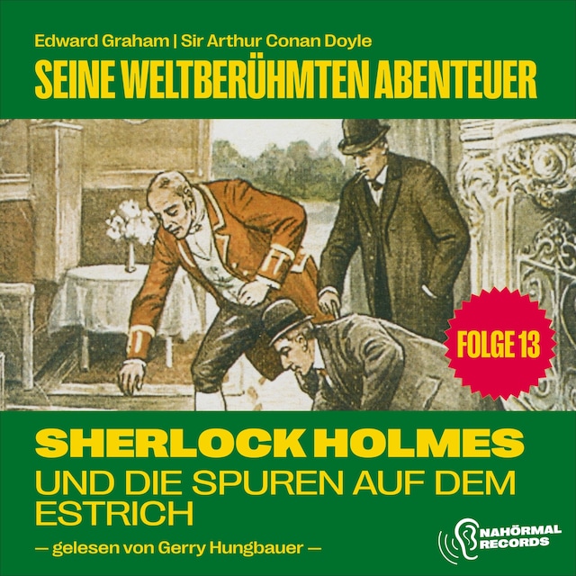 Buchcover für Sherlock Holmes und die Spuren auf dem Estrich (Seine weltberühmten Abenteuer, Folge 13)