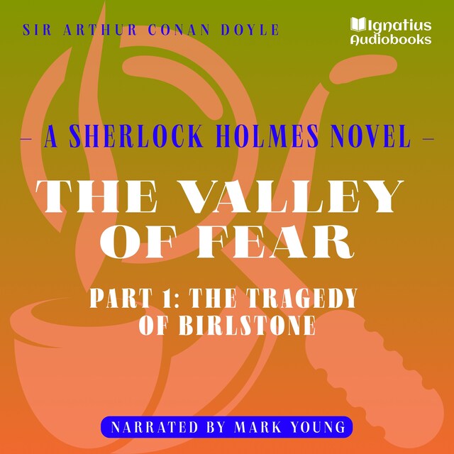 Boekomslag van The Valley of Fear (Part 1: The Tragedy of Birlstone)