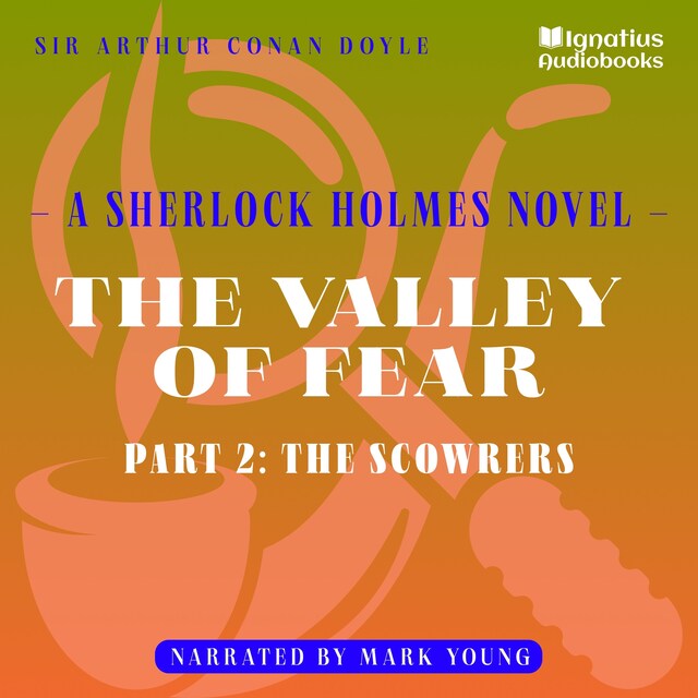 Boekomslag van The Valley of Fear (Part 2: The Scowrers)