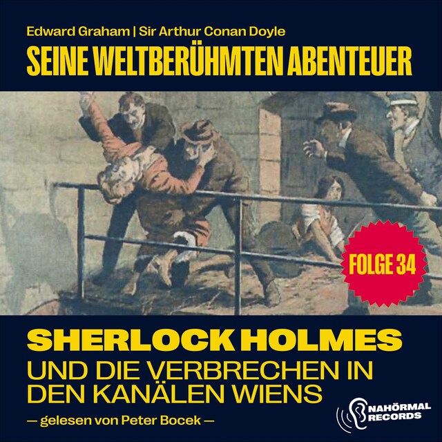 Buchcover für Sherlock Holmes und die Verbrechen in den Kanälen Wiens (Seine weltberühmten Abenteuer, Folge 34)