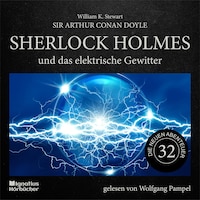 Sherlock Holmes und das elektrische Gewitter (Die neuen Abenteuer, Folge 32)