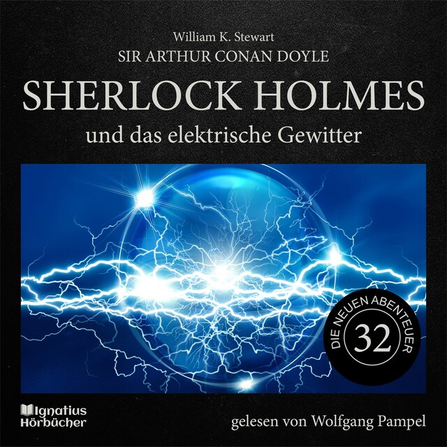 Boekomslag van Sherlock Holmes und das elektrische Gewitter (Die neuen Abenteuer, Folge 32)