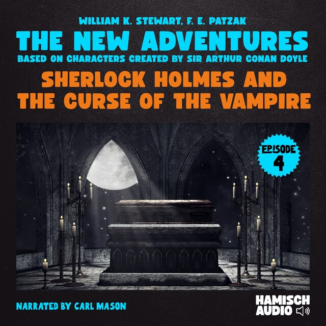 Kirjankansi teokselle Sherlock Holmes and the Curse of the Vampire (The New Adventures, Episode 4)