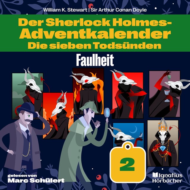 Kirjankansi teokselle Faulheit (Der Sherlock Holmes-Adventkalender: Die sieben Todsünden, Folge 2)