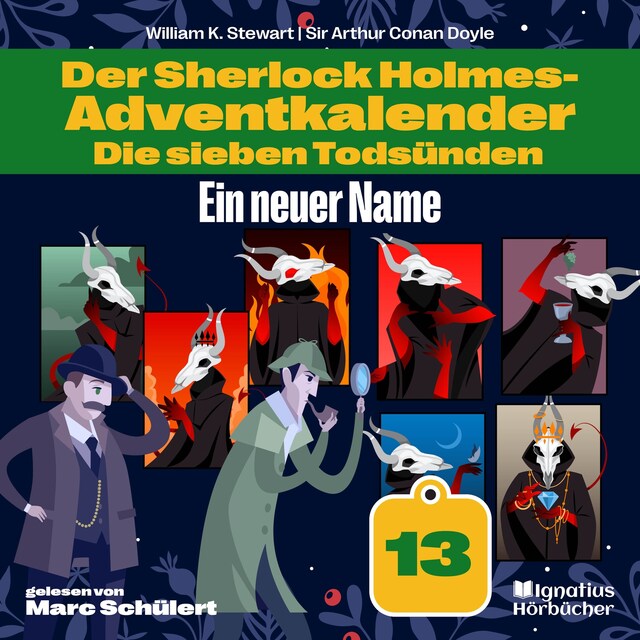 Kirjankansi teokselle Ein neuer Name (Der Sherlock Holmes-Adventkalender: Die sieben Todsünden, Folge 13)