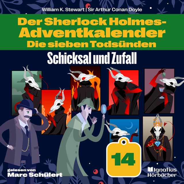 Okładka książki dla Schicksal und Zufall (Der Sherlock Holmes-Adventkalender: Die sieben Todsünden, Folge 14)