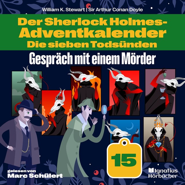 Kirjankansi teokselle Gespräch mit einem Mörder (Der Sherlock Holmes-Adventkalender: Die sieben Todsünden, Folge 15)