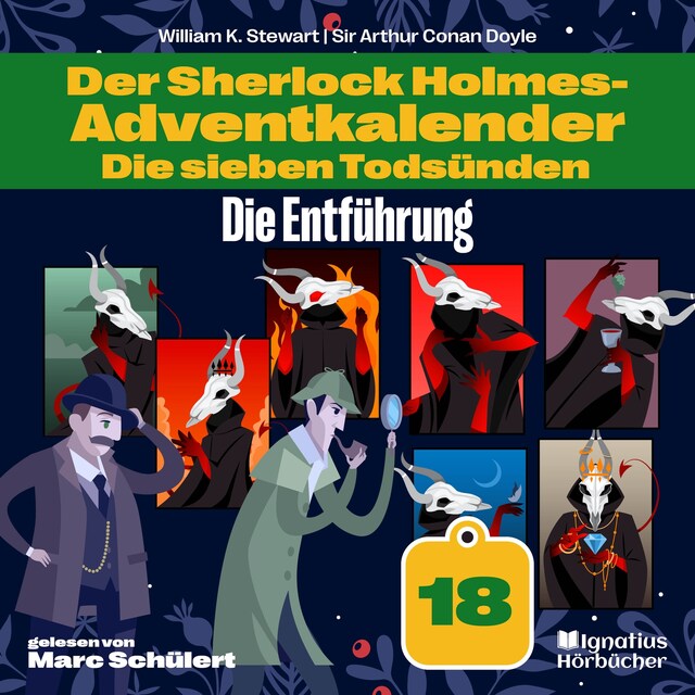 Kirjankansi teokselle Die Entführung (Der Sherlock Holmes-Adventkalender: Die sieben Todsünden, Folge 18)