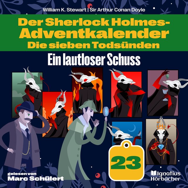 Bokomslag for Ein lautloser Schuss (Der Sherlock Holmes-Adventkalender: Die sieben Todsünden, Folge 23)