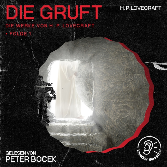 Buchcover für Die Gruft (Die Werke von H. P. Lovecraft, Folge 1)