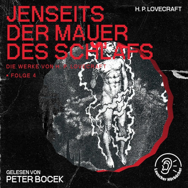 Book cover for Jenseits der Mauer des Schlafs (Die Werke von H. P. Lovecraft, Folge 4)