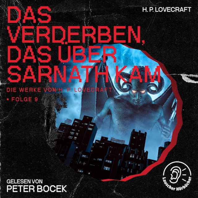 Boekomslag van Das Verderben, das über Sarnath kam (Die Werke von H. P. Lovecraft, Folge 9)