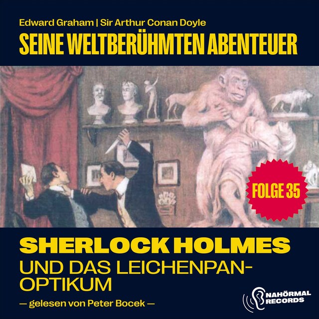 Book cover for Sherlock Holmes und das Leichenpanoptikum (Seine weltberühmten Abenteuer, Folge 35)