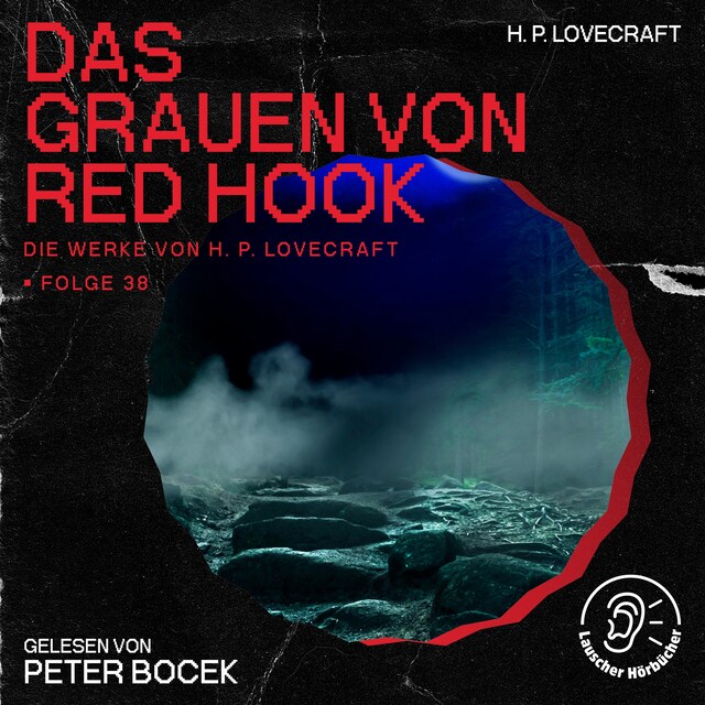 Bogomslag for Das Grauen von Red Hook (Die Werke von H. P. Lovecraft, Folge 38)