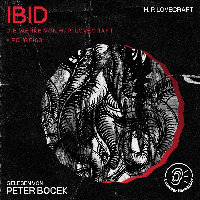 Buchcover für Ibid (Die Werke von H. P. Lovecraft, Folge 53)