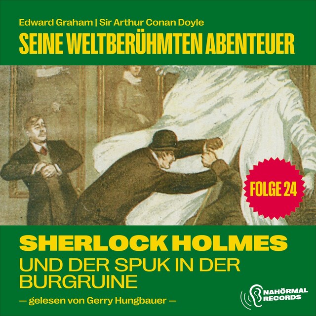 Bogomslag for Sherlock Holmes und der Spuk in der Burgruine (Seine weltberühmten Abenteuer, Folge 24)