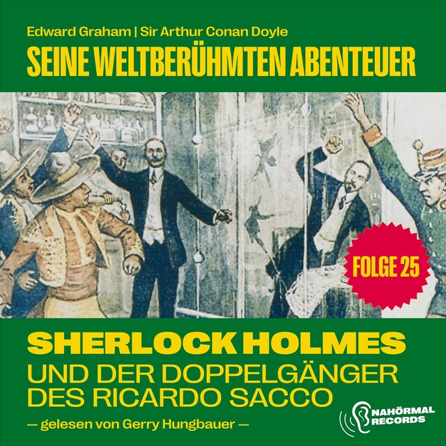 Copertina del libro per Sherlock Holmes und der Doppelgänger des Ricardo Sacco (Seine weltberühmten Abenteuer, Folge 25)