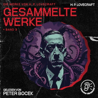 Gesammelte Werke - Band 3 als Hörbuch