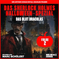 Das Sherlock Holmes Halloween-Spezial (Das Blut Draculas, Folge 2)
