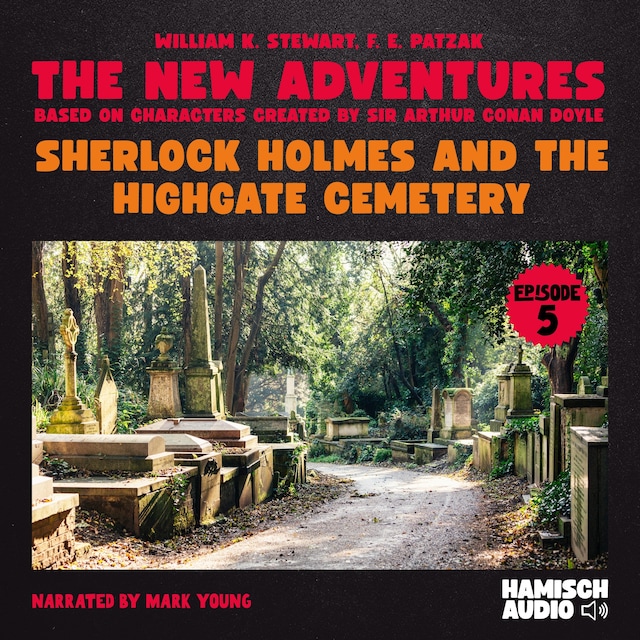 Couverture de livre pour Sherlock Holmes and the Highgate Cemetery (The New Adventures, Episode 5)