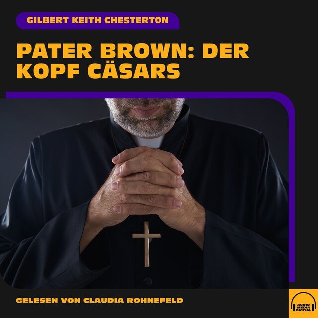 Buchcover für Pater Brown: Der Kopf Cäsars