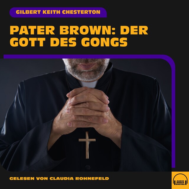 Buchcover für Pater Brown: Der Gott des Gongs