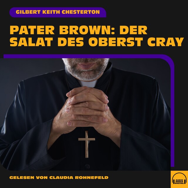 Buchcover für Pater Brown: Der Salat des Oberst Cray