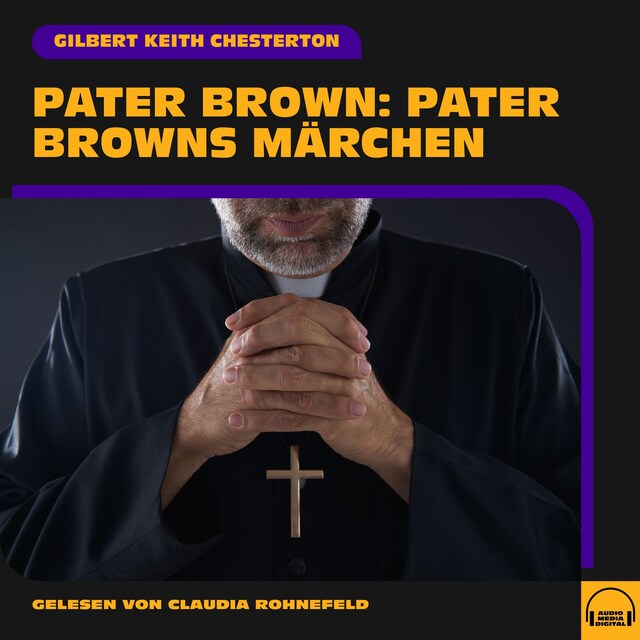 Copertina del libro per Pater Brown: Pater Browns Märchen