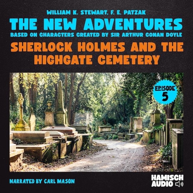 Book cover for Sherlock Holmes and the Highgate Cemetery (The New Adventures, Episode 5)