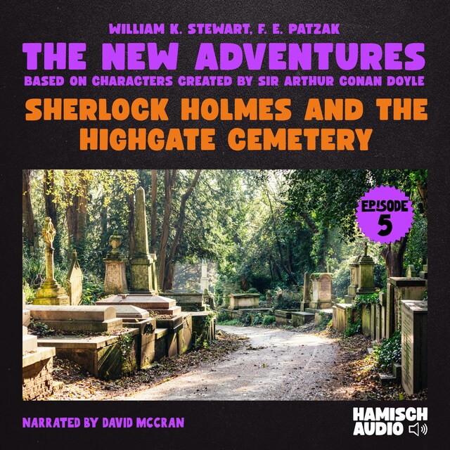 Couverture de livre pour Sherlock Holmes and the Highgate Cemetery (The New Adventures, Episode 5)