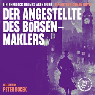 Der Angestellte des Börsenmaklers als Hörbuch