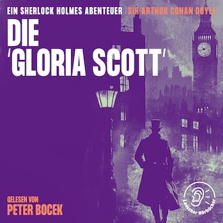 Die 'Gloria Scott' als Hörbuch