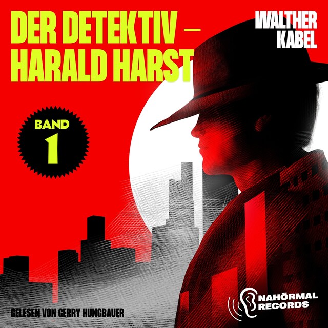 Book cover for Der Detektiv-Harald Harst (Band 1)